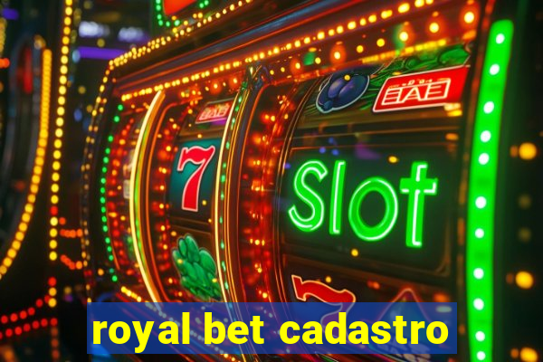 royal bet cadastro